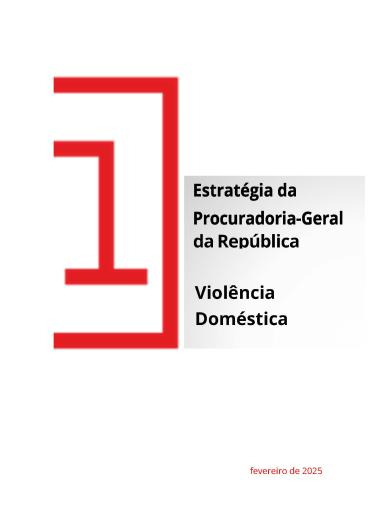 Estratégia da Procuradoria-Geral da República em matéria de Violência Doméstica